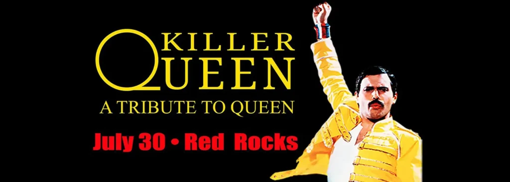 Killer Queen at Red Rocks Amphitheatre Killer Queen at Red Rocks Amphitheatre
