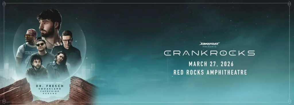 Crankdat Live at Red Rocks 2026: Everything You Need to Know About the Massive EDM Show on March 27